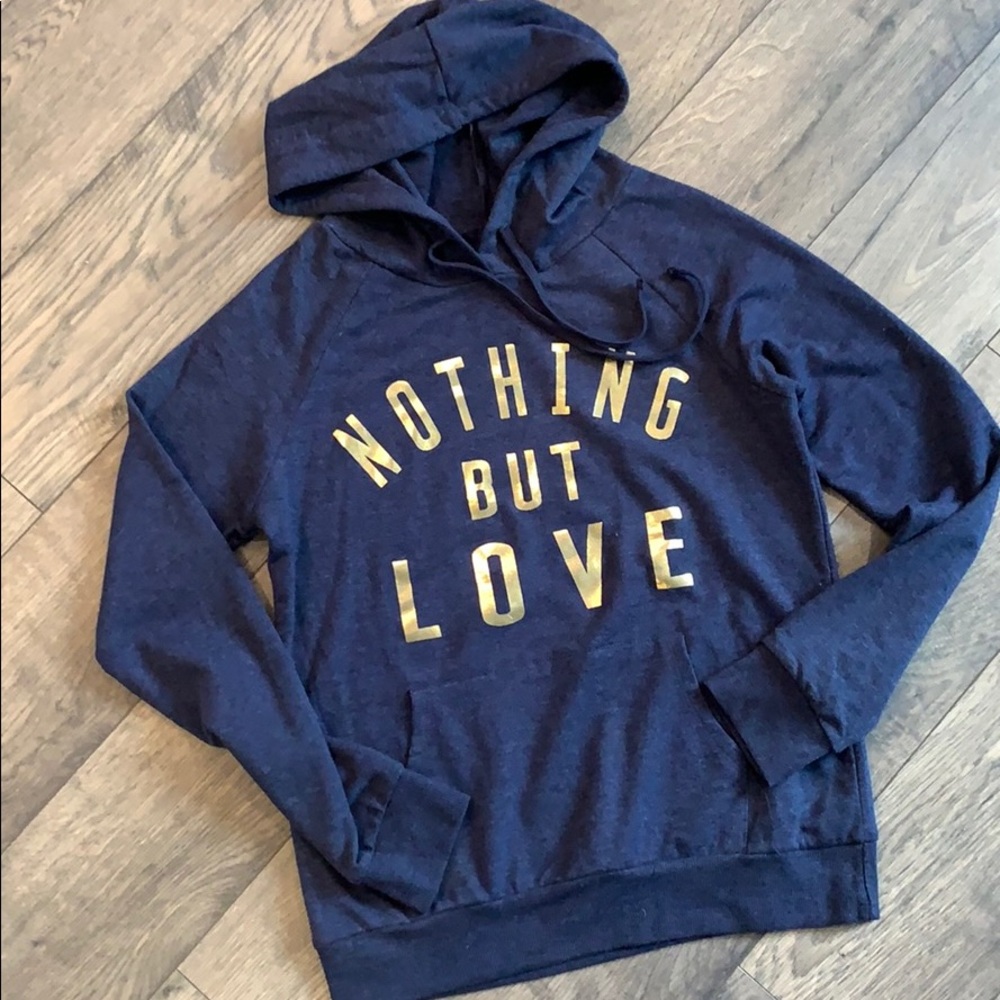 Nothing But Love Sweatshirt